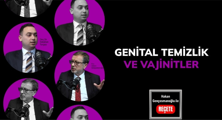 Genital Hijyen ve Vajinitler