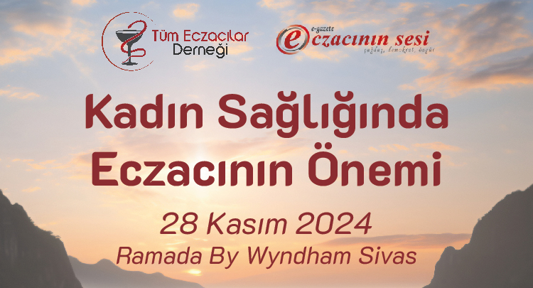 Kadın Sağlığında Eczacının Önemi Sivas